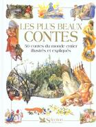 Couverture du livre « Les plus beaux contes: 50 contes du monde entier illustres et expliques » de  aux éditions Selection Du Reader's Digest