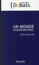 Couverture du livre « Un monde unidimensionnel (2e édition) » de Dario Battistella aux éditions Presses De Sciences Po