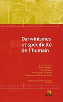 Couverture du livre « Darwinismes et spécificité de l'humain » de  aux éditions L'harmattan