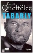 Couverture du livre « Tabarly » de Yann Queffelec aux éditions Archipel