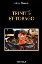 Couverture du livre « Trinité-et-Tobago » de Colette Maximin aux éditions Karthala