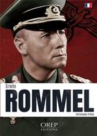 Couverture du livre « Rommel » de Christophe Prime aux éditions Orep