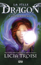 Couverture du livre « La fille dragon Tome 4 ; les jumeaux de Kuma » de Licia Troisi aux éditions 12-21