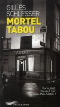 Couverture du livre « Mortel tabou » de Gilles Schlesser aux éditions Parigramme