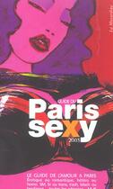 Couverture du livre « Le Guide Du Paris Sexy » de Yves Le Monnier aux éditions La Musardine