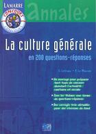 Couverture du livre « La culture generale en 200 questions/reponses » de Lefranc aux éditions Lamarre