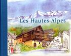 Couverture du livre « Les hautes alpes » de Terlizzi aux éditions Jeanne Laffitte