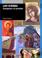 Couverture du livre « Les icones » de Liversain Patricia aux éditions Ulisse