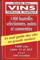 Couverture du livre « Guide des vins en grande surface 2000 » de Gaillard et Gilbert aux éditions Editions De Monza