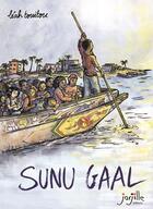 Couverture du livre « Sunu Gaal » de Leah Touitou aux éditions Jarjille