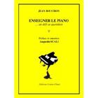 Couverture du livre « Enseigner le piano ; ... un défi au quotidien » de Jean Bouchon aux éditions Contre-chant