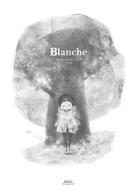 Couverture du livre « Blanche » de Pog et Alexandre Day aux éditions Margot
