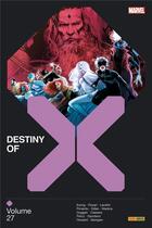 Couverture du livre « Destiny of X Tome 27 » de Kieron Gillen et Gerry Duggan et Paco Medina et Al Ewing et Luca Pizzari et Joshua Cassara aux éditions Panini