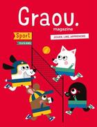Couverture du livre « Magazine graou n 14 - le sport » de Collectif/Gwe/Isnard aux éditions Maison Georges