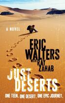 Couverture du livre « Just Deserts » de Zahab Ray aux éditions Penguin Canada