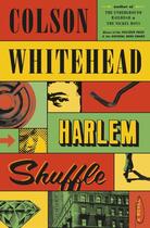 Couverture du livre « HARLEM SHUFFLE » de Colson Whitehead aux éditions Random House Us