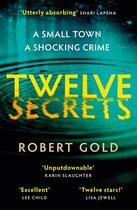 Couverture du livre « TWELVE SECRETS » de Robert Gold aux éditions Sphere