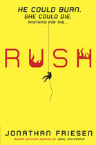 Couverture du livre « Rush » de Friesen Jonathan aux éditions Penguin Group Us