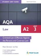 Couverture du livre « AQA Law A2 Student Unit Guide: Unit 3 New Edition: Criminal Law (Offen » de Darwent Peter aux éditions Hodder Education Digital
