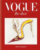 Couverture du livre « Vogue the shoe (compact edition) » de Quick Harriet aux éditions Octopus Publish