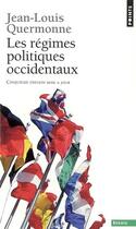 Couverture du livre « Les régimes politiques occidentaux (5e édition) » de Jean-Louis Quermonne aux éditions Points