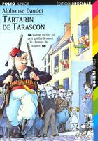 Couverture du livre « Aventures prodigieuses de Tartarin de Tarascon » de Alphonse Daudet aux éditions Gallimard-jeunesse