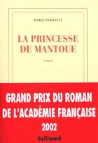 Couverture du livre « La Princesse de Mantoue » de Marie Ferranti aux éditions Gallimard