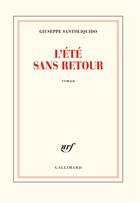 Couverture du livre « L'été sans retour » de Giuseppe Santoliquido aux éditions Gallimard