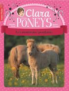 Couverture du livre « Clara et les poneys t.2 ; les nouveaux poulains » de Mireille Mirej et Bruno Pilorget aux éditions Pere Castor