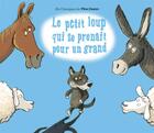 Couverture du livre « Le petit loup qui se prenait pour un grand » de Ivanovitch-Lair aux éditions Pere Castor