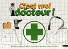 Couverture du livre « Mallette métiers : c'est moi le docteur ! » de Deny/Desplanches aux éditions Nathan