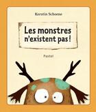 Couverture du livre « Monstres n existent pas (les) » de Kerstin Schoene aux éditions Ecole Des Loisirs