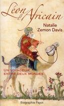 Couverture du livre « Léon l'Africain ; un voyageur entre deux mondes » de Natalie Zemon Davis aux éditions Payot