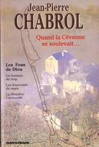 Couverture du livre « Quand la cevenne se soulevait... - vol02 » de Jean-Pierre Chabrol aux éditions Omnibus
