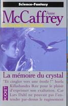 Couverture du livre « Transe T.3 La Memoire De Crystal » de Anne Mccaffrey aux éditions Pocket