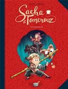 Couverture du livre « Sacha et Tomcrouz t.3 ; les shaolin » de Bastien Quignon et Anais Halard aux éditions Soleil