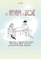 Couverture du livre « De Adam à Zoé » de K. Attiss aux éditions Books On Demand