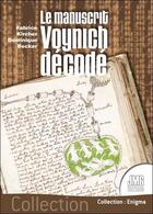 Couverture du livre « Le manuscrit Voynich décodé » de Fabrice Kircher et Dominique Becker aux éditions Jmg