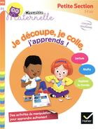 Couverture du livre « Chouette entrainement - 15 - je decoupe, je colle, j'apprends petite section » de Mornet M-F. aux éditions Hatier