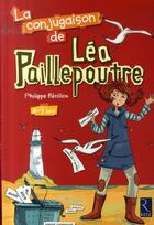 Couverture du livre « La conjugaison de Léa Paillepoutre ; 8/9 ans » de Berillon/Oddoux aux éditions Retz