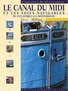 Couverture du livre « Le canal du midi » de Barbier B-Merienne P aux éditions Ouest France