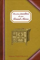 Couverture du livre « Recettes insolites de nos grand-mères » de Curie-Fromageot-Etie aux éditions Ouest France