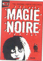 Couverture du livre « Magie Noire » de Tony Bradman et Martin Chatterton aux éditions Milan