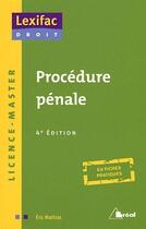 Couverture du livre « Procédure pénale (4e édition) » de Eric Mathias aux éditions Breal