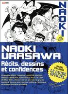 Couverture du livre « Naoki Urasawa ; récits, dessins et confidences ; le guide officiel » de Naoki Urasawa et Collectif aux éditions Panini