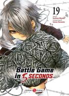 Couverture du livre « Battle game in 5 seconds t.19 » de Kashiwa Miyako et Saizo Harawata aux éditions Bamboo