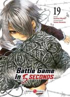 Couverture du livre « Battle game in 5 seconds Tome 19 » de Kashiwa Miyako et Saizo Harawata aux éditions Bamboo