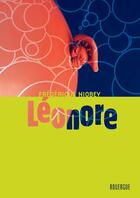 Couverture du livre « Léonore » de Frederique Niobey aux éditions Rouergue