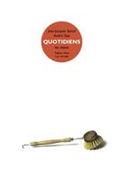 Couverture du livre « Quotidiens, les objets » de Andre Stas et Jean-Jacques Symul aux éditions Yellow Now