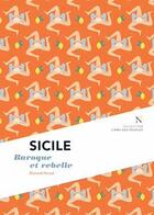 Couverture du livre « Sicile » de Richard Heuze aux éditions Nevicata